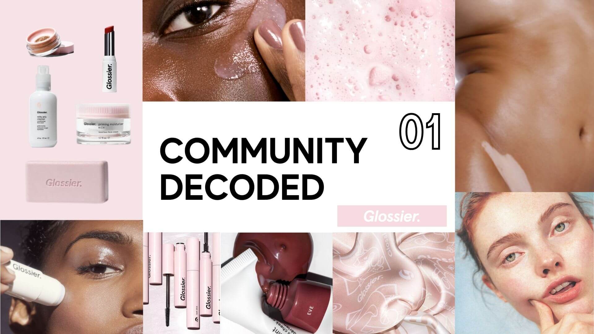 Analyzing the Glossier Brand Community Strategy and 5 Key Tactics that Work