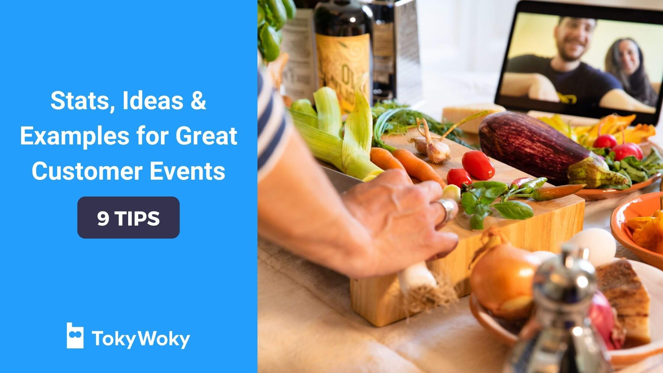 Tips for great customer events